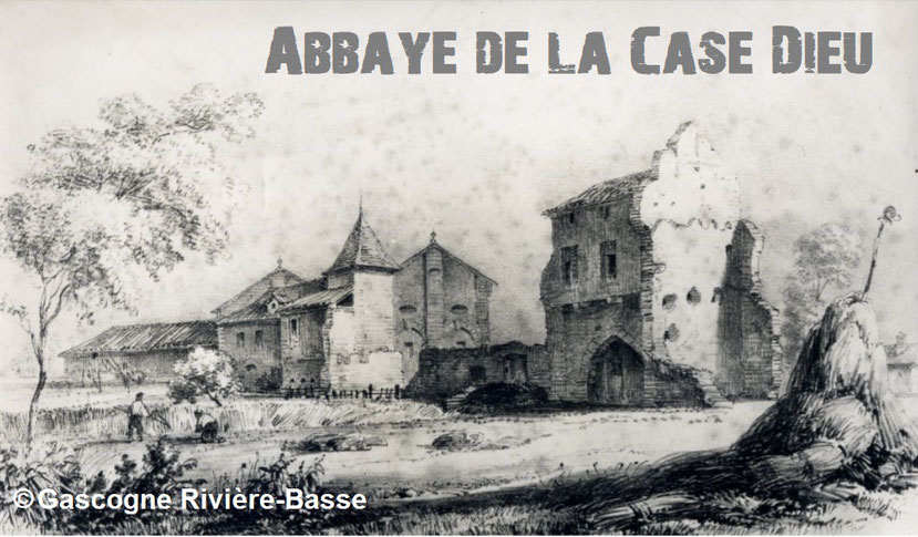 Monastère abbaye de la Case Dieu Beaumarchès 1135 1840