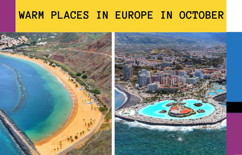Guide to warm places in Europe in October 