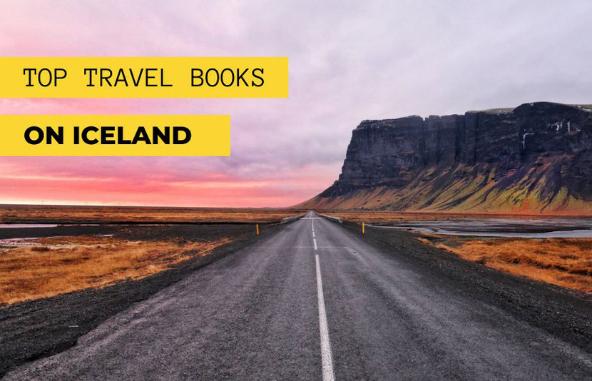 Here are the best Iceland travel guides that you should read before going to Iceland 