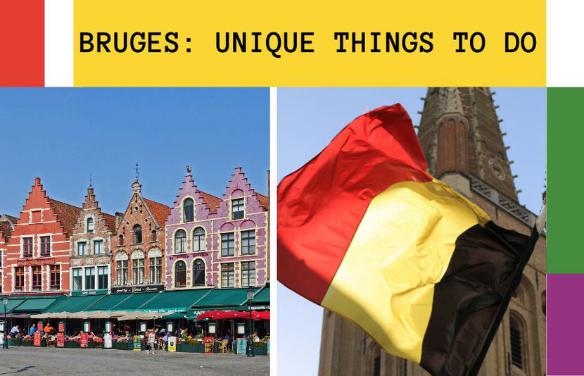 Unique things to do in Bruges