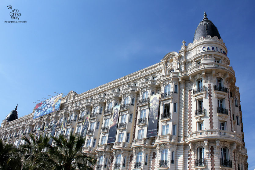 L'Hôtel Carlton - Festival de Cannes 2011 - Photo © Anik Couble