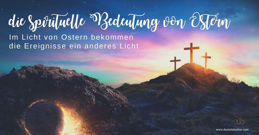 Das YinPrinzip schenkt eine neue Sichtweise der Zeitqualität von Ostern, als gelebte und angewandte Spiritualität im Alltag.