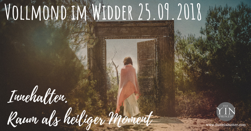 Die Zeitqualität von Vollmond, eingebettet in Spiritualität und Tradition. Moonlove. Vollmond im Widder. 25. September