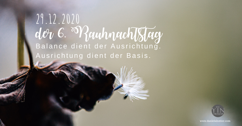 Daniela Hutter schreibt über die Rauhnächte und ihre Bedeutung. Gibt Impulse zu den Energien der Tage als ZeitQualität.