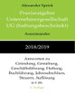 Alexander Sprick: Praxisratgeber Unternehmergesellschaft UG (haftungsbeschränkt) 2018/2019