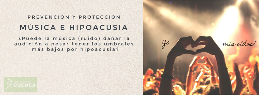 ¿Deben usar protectores de ruido al acudir a un concierto las personas hipoacúsicas, siendo que tienen los umbrales auditivos más bajos que un normoyente?