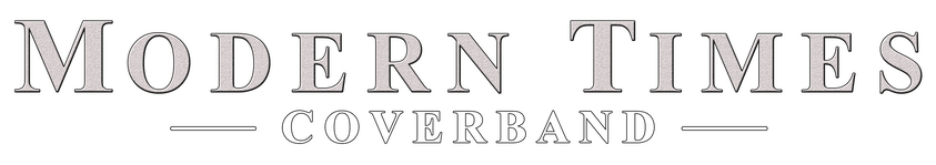 Modern Times Coverband