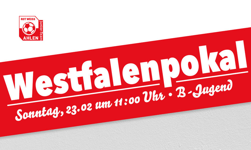 Westfalenpokal Rot Weiss Ahlen U17 B1 gegen Sportfreunde Siegen