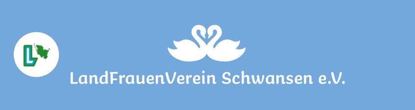 LandFrauenVerein Schwansen e.V.