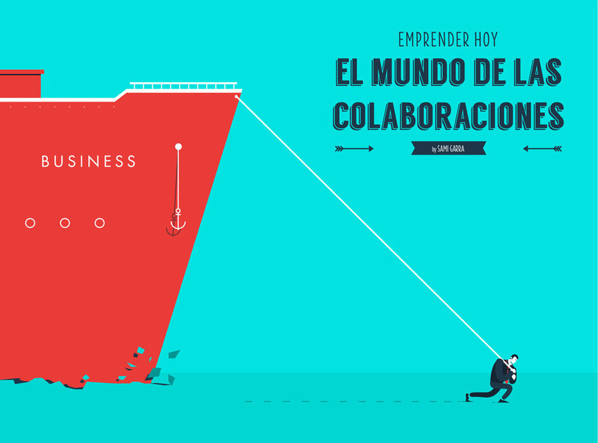 EMPRENDER HOY: Cómo generar colaboraciones sanas y rentables by Sami Garra
