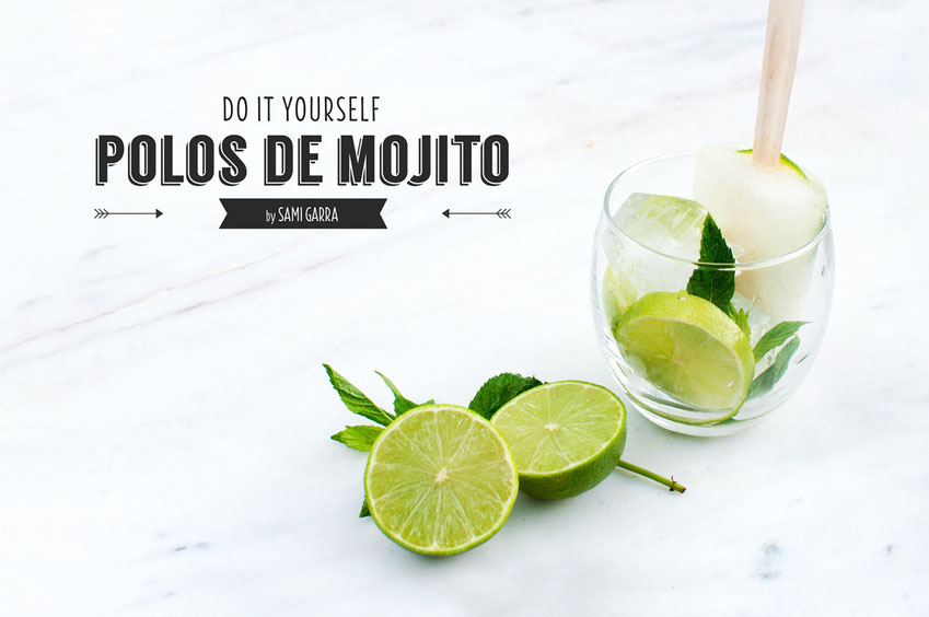 Prepara polos de mojito by Sami Garra