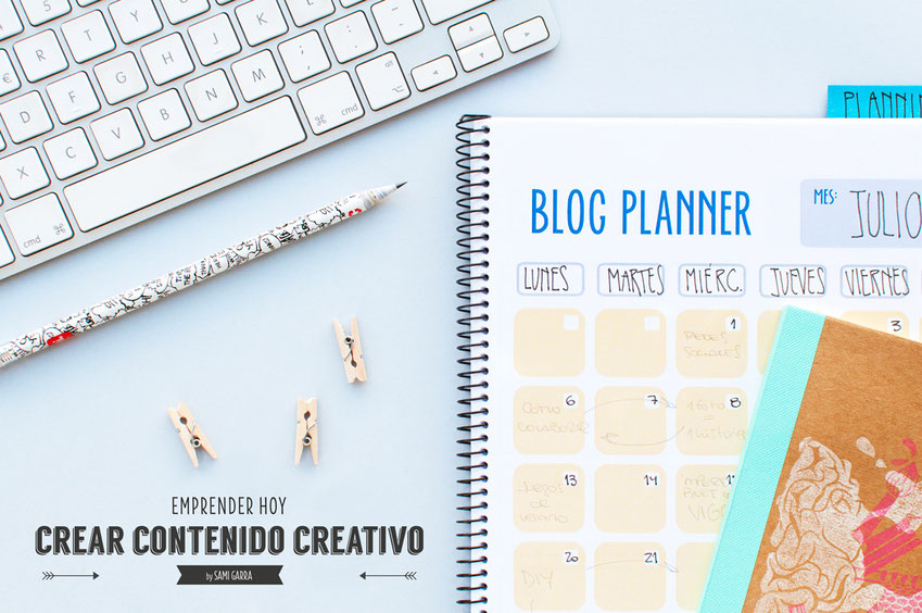 EMPRENDER HOY: Crea contenido creativo y de calidad by Sami Garra