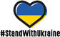 #StandWithUkraine – Freiheit für die Ukraine – Слава Україні