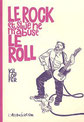 Le Rock et si je ne m'abuse le Roll ©  L'Association