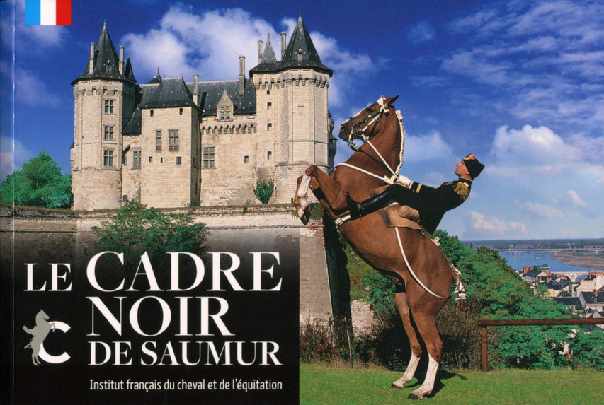 Le cadre noir de Saumur Maine et Loire