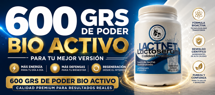 600 Grs de poder bioactivo LactNet Lactosérum