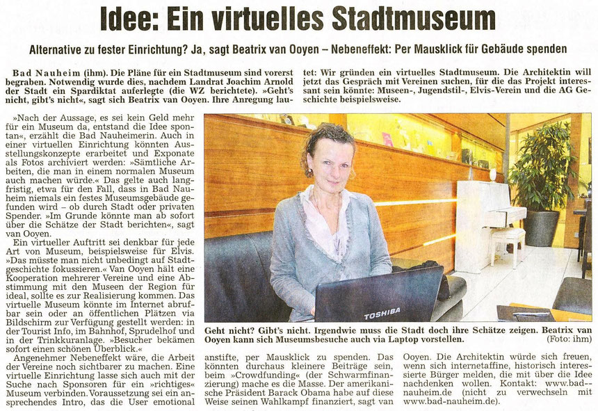 Idee: Ein virtuelles Stadtmuseum, Wetterauer Zeitung, 26.05.2012, Text und Foto: Petra Ihm-Fahle