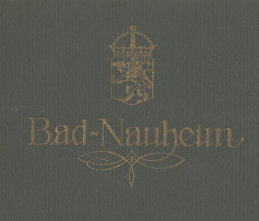 "Zur Erinnerung an den Kuraufenthalt in Bad Nauheim, Weihnachten 1916, Großherzogliche Bade- und Kurverwaltung Bad Nauheim", Schenkung