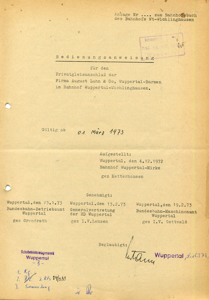 Mit Gültigkeit vom 01. März 1973 liegt mir eine Bedienungsanweisung des Gleisanschlusses der Firma Luhn vor.