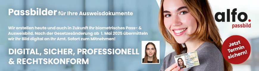 Das Bild zeigt eine junge Frau, welche seitlich steht und lachend einen Musterpersonalausweis mit Biometriefoto in die Kamera hält, sowie ein einzelnes Biometriefoto. Zusätzlich Alfo-Passbild, Jetzt Termin sichern, digital, alle weiteren Infos im Text