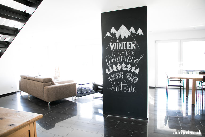 Chalk Board, Chalk, Chalk Wall, Kreide, Kreide Tafel, DIY, Winter, Schnee, Snow, Winterwonderland, Januar, Februar, März, Art, Lettering, Calligraphy, Typography, schön schreiben, kreativ Blog, Schweiz, Blog, DIY