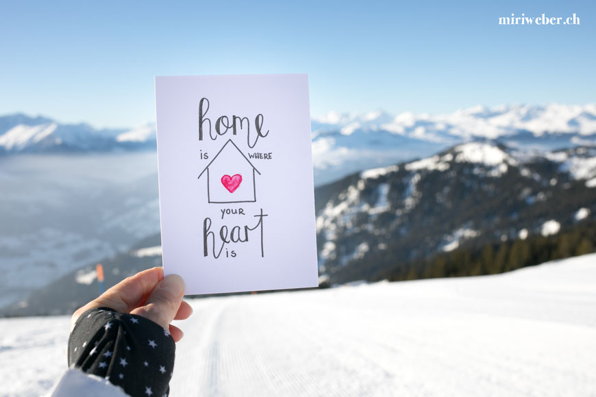 home is where your heart is, lettering, blog schweiz, creative content creator, graubünden, laax, 