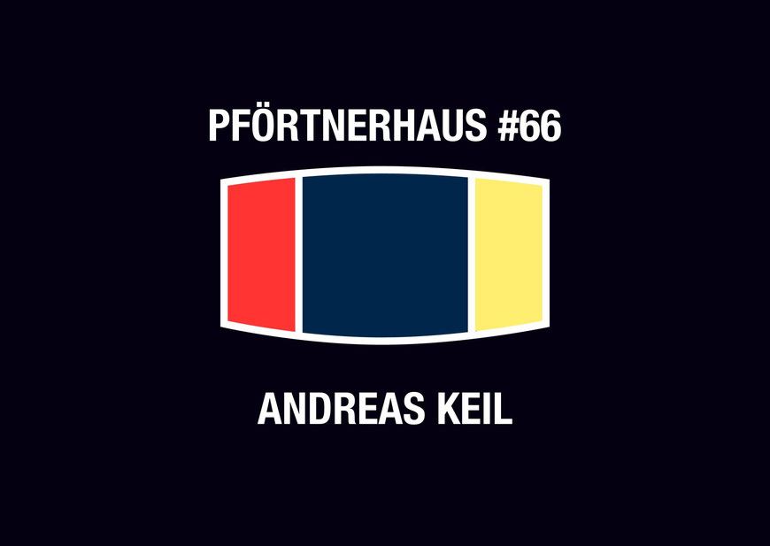 Andreas Keil, Einladung, Collector items, Pförtnerhaus, Freiburg, 2025