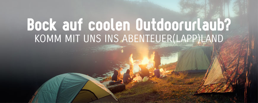 Outdoor Urlaub in Schweden Lappland mit Zelten im Basiscamp in der Wildnis Natur