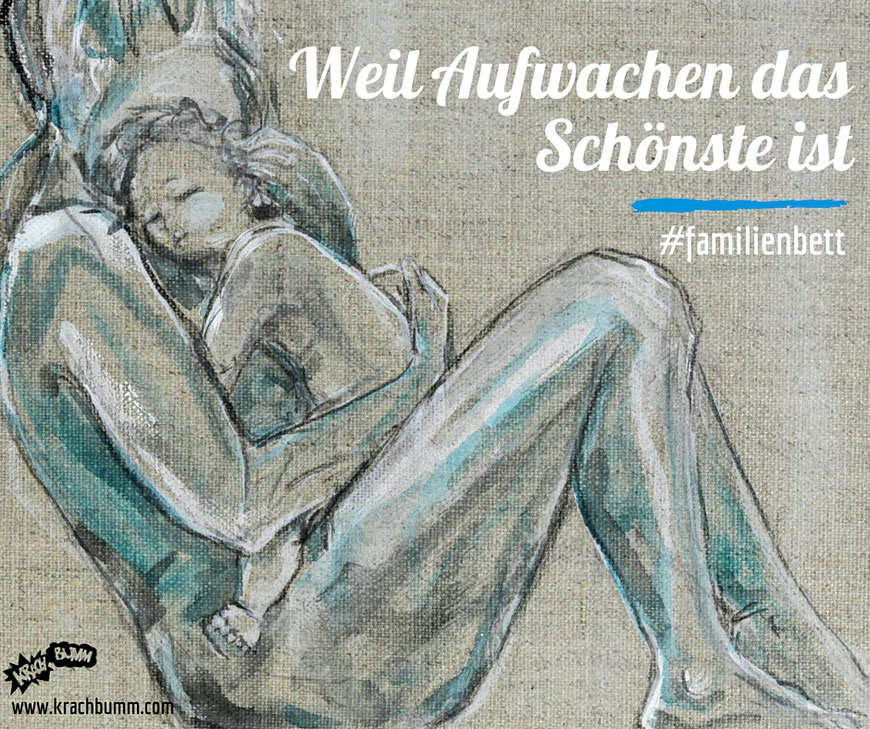 © Chloe Trayhurn - Weil Aufwachen das Schönste ist - Familienbett