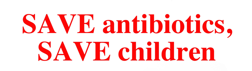 SAVE Antibiotics, SAVE Children. 抗菌薬啓発週間
