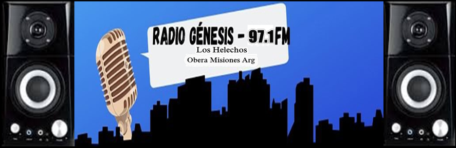RADIO GENESIS LOS HELECHOS