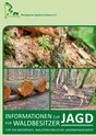 Informationen zur Jagd für Waldbesitzer