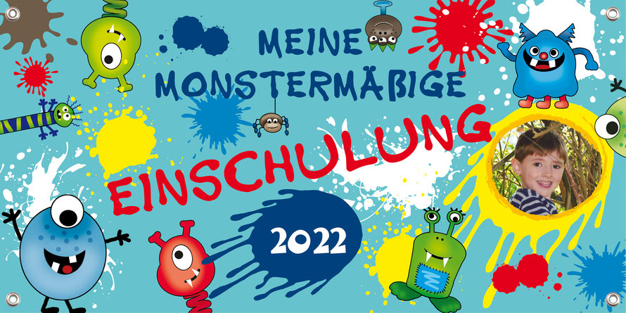 Banner zur Einschulung 100 x 50 cm - mit Foto personalisierbar | Farbklecks Monster - türkis - Nachhaltige PVC-freie Banner -  die umweltfreundliche Alternative zu herkömmlichen Bannern aus Kunststoff und PVC