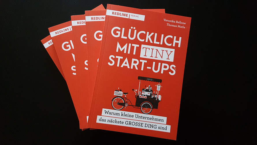 Glücklich mit Tiny Start-ups vom Autorenduo Bellone/Matla © Bellone Franchise Consulting GmbH