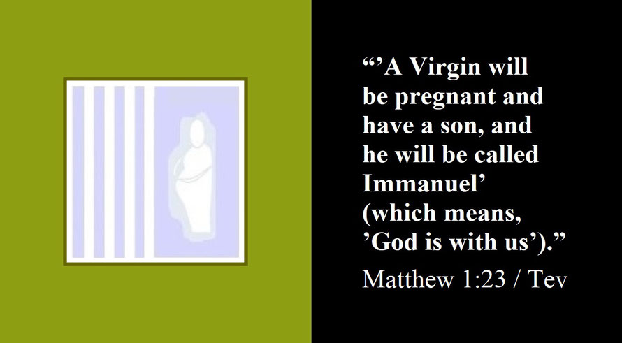 Faith Expression Artwork about the Birth of Jesus Christ – “Immanuel” – and Mary and Bible Verse Matthew 1:23 - “’A Virgin will be pregnant and have a son, and he will be called Immanuel’ (which means, ’God is with us’).”