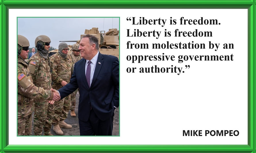 Freedom Quote from Mike Pompeo: “Liberty is freedom. Liberty is freedom from molestation by an oppressive government or authority.” – Mike Pompeo