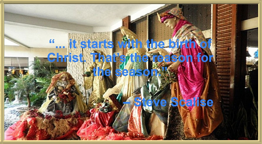 Steve Scalise’s Christmas-Jesus Quote: The Reason for the Season / First Image for the Article Entitled, “Christmas and Jesus Quotes”