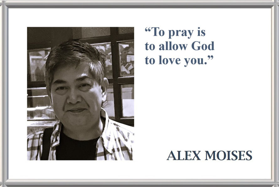 A Prayer Quote from Alex Moises