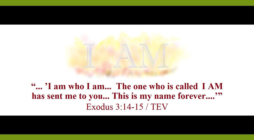 Faith Expression Artwork about the Most Holy Trinity – “I AM” – and Bible Verses Exodus 3:14-15 (C) - “… I am who I am… The one who is called I AM has sent me to you… This is my name forever….’”