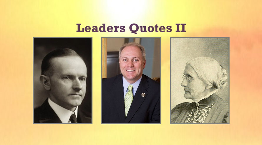 Second Image for the Article Entitled, “Leaders Quotes” - Part II of “Leaders Quotes” or “Leaders Quotes II”