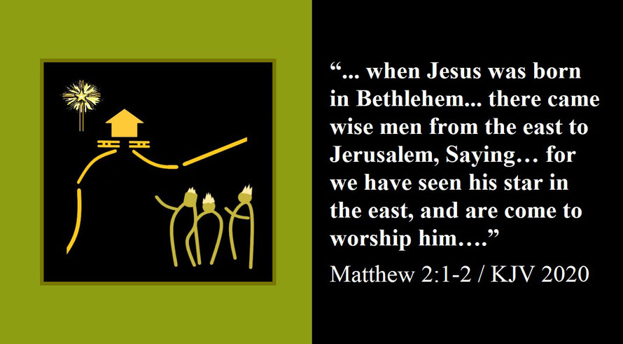 Faith Expression Artwork about the Birth of Jesus Christ and the Three Wise Men and Bible Verses Matthew 2:1-2 - “… when Jesus was born in Bethlehem… there came wise men from the east to Jerusalem… to worship him….”