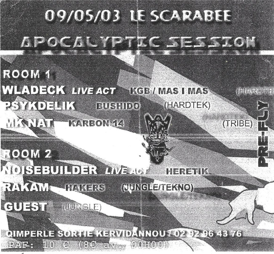 Soirée Tekno au Scarabée, club Techno Mythique de Bretagne à Quimperlé dans les années 2000. Sur ce flyer à l'affiche Noisebuilder d'Heretik - Rakam des Hakers - MK NAT Karbon 14 et PSY.K.D.LIK Tribe (rave party culture archives de JC troudet) KD.BZH