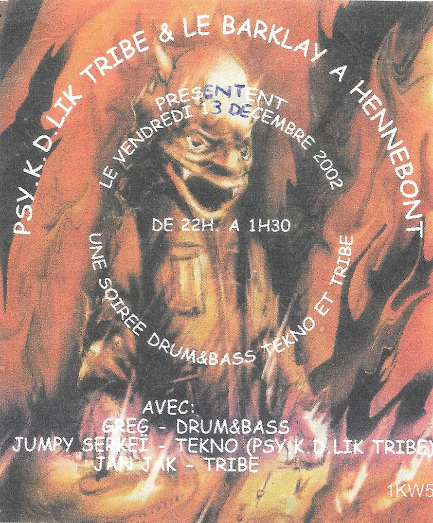 Le Barclay Pub Hennebont - 2002 - Soirée Tekno Tribe Drum And Bass - PSY.K.D.LIK Tribe - Archives Free Party et teknival en Bretagne par JC Troudet (KD)