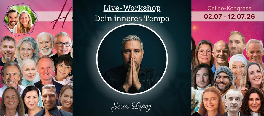 Heinwärts, zurück zu mir, Online Workshop, Geistheiler Jesus Lopez