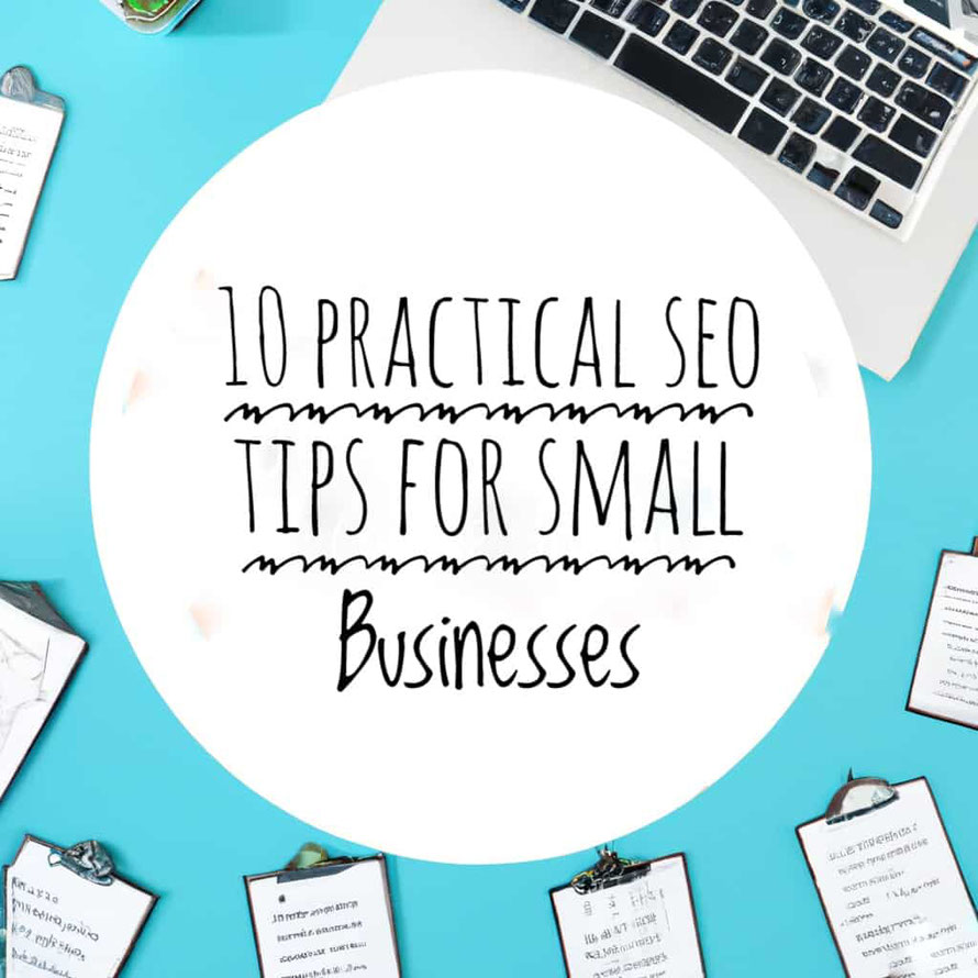 Image of laptop and title, 10 Practical SEO Tips on a blue background.