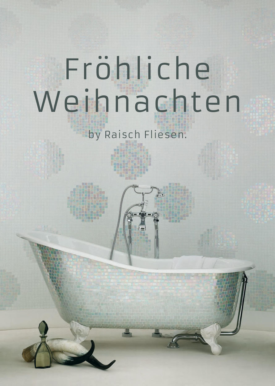 Betriebsferien & Weihnachten 2018 - Raisch Fliesenfachgeschäft