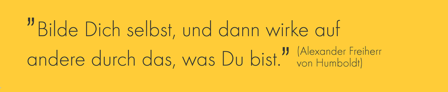 NLZ Nachwuchsleistungszentrum Deutsche Vermögensberatung, bilde Dich selbst, und dann wirke auf andere durch das, was Du bist. (Alexander Freiherr von Humboldt)