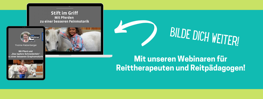 Wieherndes Klassenzimmer - Weiterbildungen für Reitpädagogen und Reittherapeuten: Unsere Webinare mit speziellen Förderschwerpunkten