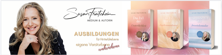 Susan Froitzheim, Medium, Autorin, Ausbildungen für Hinterblibene eigene Verstorbene Wahrnehmen, Bücher