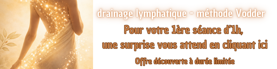 drainage lymphatique à Billom - massage minceur à Billom - anti cellulite - méthode Vodder